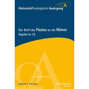 Der Brief des Paulus an die Römer, Kapitel 6-16