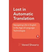 Lost in Automatic Translation