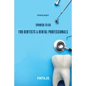 SPANLINGO SPANISH TO GO For Dentists & Dental Professionals