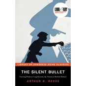 The Silent Bullet