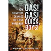 Gas! Gas! Quick Boys