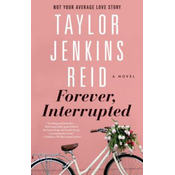 Forever, Interrupted