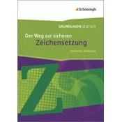 Der Weg zur sicheren Zeichensetzung
