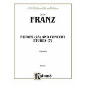 FRANZ O.:ETUDES (28) AND CONCERT ETUDES(7) FOR HORN