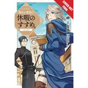 Gentle Noble's Vacation Recommendation, Volume 1