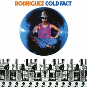 Rodriguez ?– Cold Fact