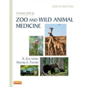Fowlers Zoo and Wild Animal Medicine, Volume 8