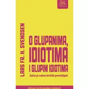 O glupanima, idiotima i glupim idiotima, 2. dopunjeno izdanje