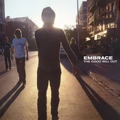 Embrace - The Good Will Out (Reissue) (180 g) (2 LP)
