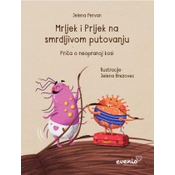 Mrljek i Prljek na smrdljivom putovanju - Prica o neopranoj kosi
