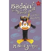 Badger the Mystical Mutt and the Loch Mess Mystery