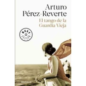 El Tango de La Guardia Vieja (What We Become: A Novel)