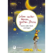 Leben unter einem guten Stern