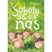 Soboty są dla nas