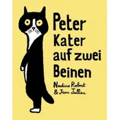 Peter - Kater auf zwei Beinen