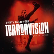 Terrorvision - Party Over Here... Live In London (Limited Edition) (2 LP + Blu-ray)