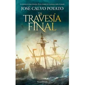 LA TRAVESIA FINAL