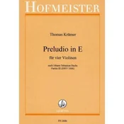 KRAMER:PRELUDIO IN E FUR VIER VIOLINEN NACH J.S.BACH PARTITA III BWV 1006
