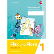 Flex und Flora 1. Buchstabenheft (Schulausgangsschrift) Verbrauchsmaterial
