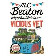 Agatha Raisin and the Vicious Vet