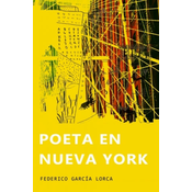 Poeta en Nueva York: (Ilustrado)