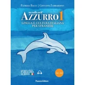 tuffo nellazzurro. Lingua e cultura italiana per stranieri