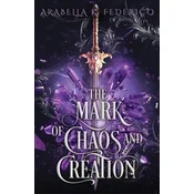 The Mark of Chaos and Creation