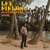Lee Fields - Sentimental Fool (Limited Edition) (LP)