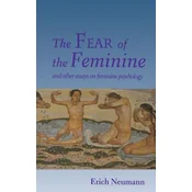 Fear of the Feminine