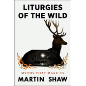 Liturgies of the Wild