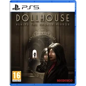 Dollhouse: Behind the Broken Mirror (PS5)
