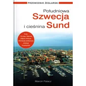 Nautica Južna Švedska in ožina Oresund. Jadralni vodnik. Izdaja 2025.