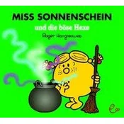 Miss Sonnenschein und die böse Hexe