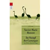 Im Sumpf der Camargue