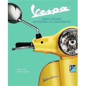 Vespa - Dejiny legendy od pocátku do soucasnosti