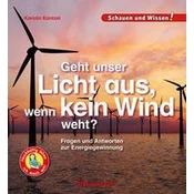 Geht unser Licht aus, wenn kein Wind weht?