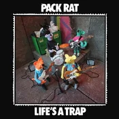 Pack Rat - Lifes A Trap (LP)