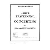 FRACKENPOHL:CONCERTINO FOR TUBA AND STRING ORCHESTRA