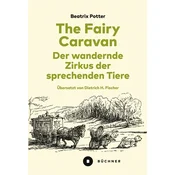 The Fairy Caravan - Der wandernde Zirkus der sprechenden Tiere