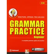 GRAMMAR PRACTICE BEGINNER A1/A2