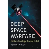 Deep Space Warfare