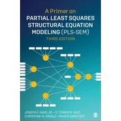 Primer on Partial Least Squares Structural Equation Modeling (PLS-SEM)