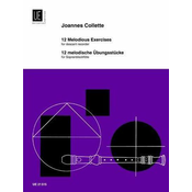 COLLETTE:12 MELODIOUS EXERCISES SOPRANBLOCKFLOTE
