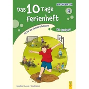 Das 10 Tage Ferienheft Mathematik 4