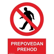 Opozorilni znak walteco prepovedan prehod NN