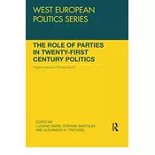 The Role of Parties in Twenty-First Century Politics