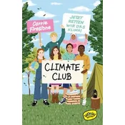 Climate Club - Jetzt retten wir das Klimš