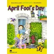 Macmillan Childrens Readers April Fools Day International Level 3