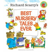 Richard Scarrys Best Nursery Tales Ever