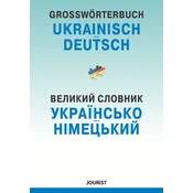 Großwörterbuch Ukrainisch-Deutsch